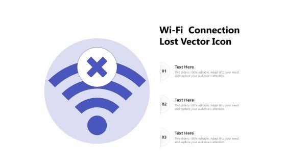 Wi_Fi_Connection_Lost_Vector_Icon_Ppt_PowerPoint_Presentation_Infographic_Template_Demonstration_PDF_Slide_1.jpg