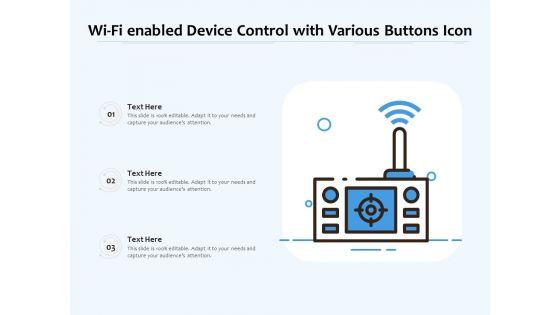Wi_Fi_Enabled_Device_Control_With_Various_Buttons_Icon_Ppt_PowerPoint_Presentation_Gallery_Slideshow_PDF_Slide_1.jpg