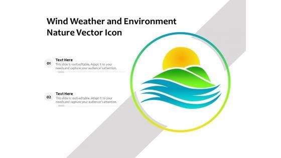 Wind_Weather_And_Environment_Nature_Vector_Icon_Ppt_PowerPoint_Presentation_Gallery_Professional_PDF_Slide_1.jpg