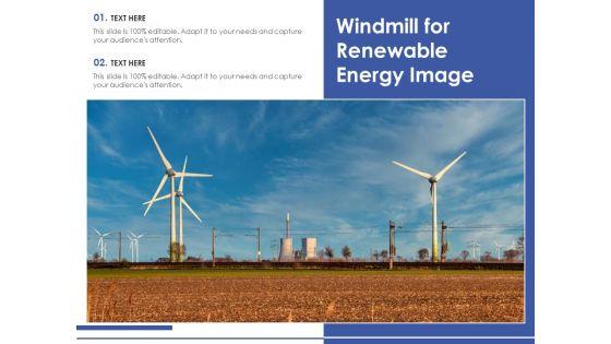 Windmill_For_Renewable_Energy_Image_Ppt_PowerPoint_Presentation_Portfolio_Picture_PDF_Slide_1.jpg