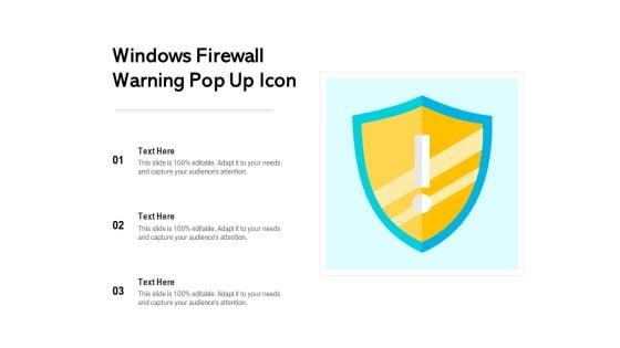 Windows_Firewall_Warning_Pop_Up_Icon_Ppt_PowerPoint_Presentation_File_Model_PDF_Slide_1.jpg