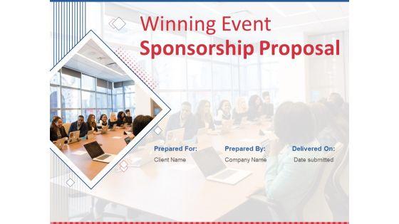 Winning_Event_Sponsorship_Proposal_Ppt_PowerPoint_Presentation_Complete_Deck_With_Slides_Slide_1.jpg