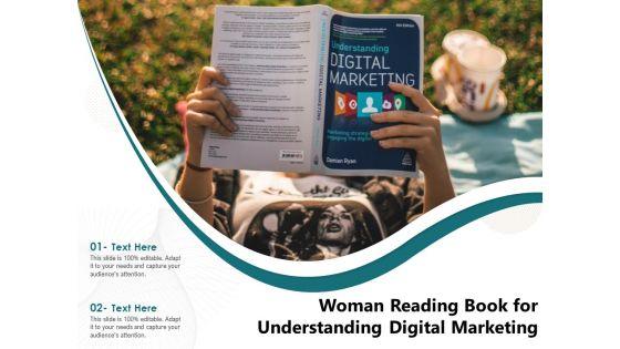Woman_Reading_Book_For_Understanding_Digital_Marketing_Ppt_PowerPoint_Presentation_Inspiration_Diagrams_PDF_Slide_1.jpg