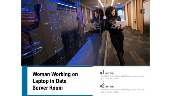 Woman_Working_On_Laptop_In_Data_Server_Room_Ppt_PowerPoint_Presentation_Infographic_Template_Display_PDF_Slide_1.jpg