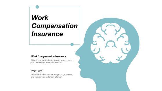 Work_Compensation_Insurance_Ppt_PowerPoint_Presentation_File_Ideas_Cpb_Slide_1.jpg