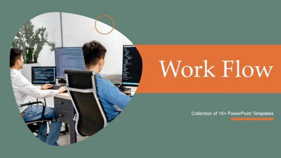 Work_Flow_Ppt_PowerPoint_Presentation_Complete_With_Slides_Slide_1.jpg
