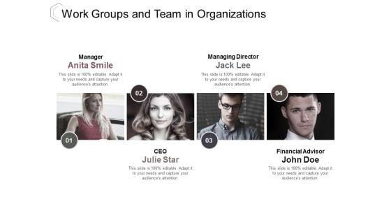 Work_Groups_And_Team_In_Organizations_Ppt_PowerPoint_Presentation_Infographic_Template_Templates_Slide_1.jpg