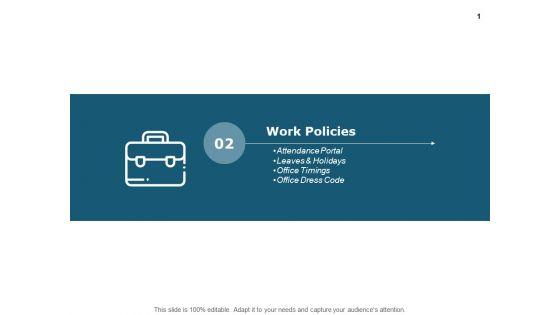 Work_Policies_Office_Timmings_Ppt_PowerPoint_Presentation_Gallery_Graphic_Images_Slide_1.jpg