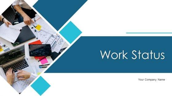 Work_Status_Ppt_PowerPoint_Presentation_Complete_Deck_With_Slides_Slide_1.jpg