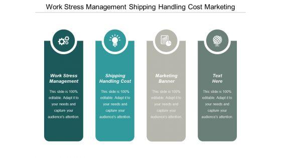 Work_Stress_Management_Shipping_Handling_Cost_Marketing_Banner_Ppt_PowerPoint_Presentation_File_Examples_Cpb_Slide_1.jpg