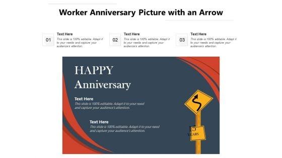 Worker_Anniversary_Picture_With_An_Arrow_Ppt_PowerPoint_Presentation_Gallery_Objects_PDF_Slide_1.jpg