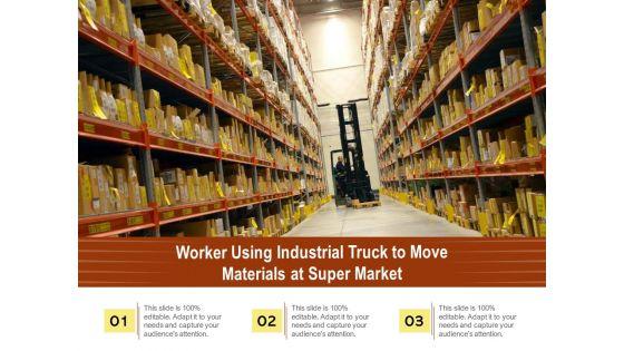 Worker_Using_Industrial_Truck_To_Move_Materials_At_Super_Market_Ppt_PowerPoint_Presentation_File_Deck_PDF_Slide_1.jpg