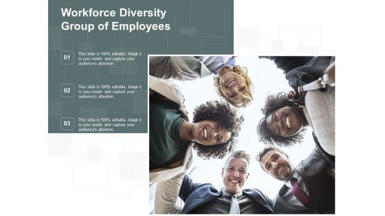 Workforce_Diversity_Group_Of_Employees_Ppt_PowerPoint_Presentation_Gallery_Guide_Slide_1.jpg