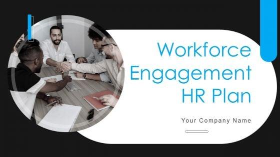 Workforce_Engagement_HR_Plan_Ppt_PowerPoint_Presentation_Complete_Deck_With_Slides_Slide_1.jpg