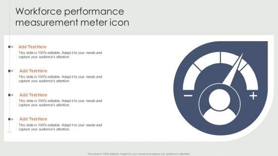 Workforce_Performance_Measurement_Meter_Icon_Ppt_Portfolio_Layouts_PDF_Slide_1.jpg