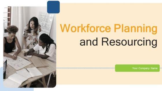 Workforce_Planning_And_Resourcing_Ppt_PowerPoint_Presentation_Complete_Deck_With_Slides_Slide_1.jpg