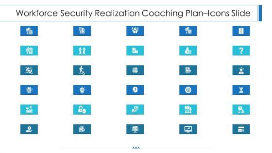 Workforce_Security_Realization_Coaching_Plan_Icons_Slide_Ppt_Ideas_Topics_PDF_Slide_1.jpg