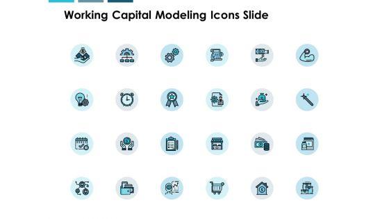 Working_Capital_Modeling_Icons_Slide_Checklist_Technology_Ppt_PowerPoint_Presentation_File_Graphics_Template_Slide_1.jpg
