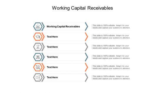 Working_Capital_Receivables_Ppt_PowerPoint_Presentation_File_Master_Slide_Cpb_Slide_1.jpg