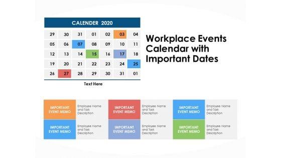Workplace_Events_Calendar_With_Important_Dates_Ppt_PowerPoint_Presentation_Portfolio_Display_Slide_1.jpg