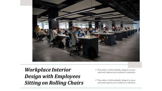 Workplace_Interior_Design_With_Employees_Sitting_On_Rolling_Chairs_Ppt_PowerPoint_Presentation_Show_Slide_PDF_Slide_1.jpg