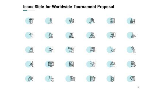 Worldwide_Tournament_Proposal_Ppt_PowerPoint_Presentation_Complete_Deck_With_Slides_Slide_27.jpg
