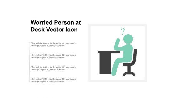 Worried_Person_At_Desk_Vector_Icon_Ppt_PowerPoint_Presentation_Ideas_Layouts_Slide_1.jpg