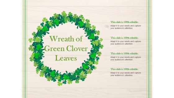 Wreath_Of_Green_Clover_Leaves_Ppt_PowerPoint_Presentation_Infographics_Gallery_Slide_1.jpg