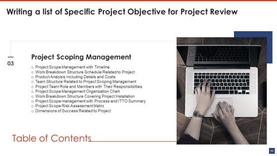 Writing_A_List_Of_Specific_Project_Objective_For_Project_Review_Ppt_PowerPoint_Presentation_Complete_Deck_With_Slides_Slide_11.jpg