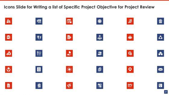 Writing_A_List_Of_Specific_Project_Objective_For_Project_Review_Ppt_PowerPoint_Presentation_Complete_Deck_With_Slides_Slide_37.jpg