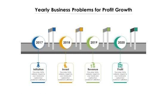 Yearly_Business_Problems_For_Profit_Growth_Ppt_PowerPoint_Presentation_Icon_Gallery_PDF_Slide_1.jpg