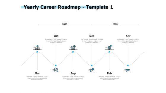 Yearly_Career_Roadmap_2019_To_2020_Ppt_PowerPoint_Presentation_Styles_Visual_Aids_Slide_1.jpg