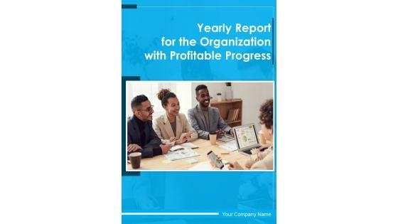 Yearly_Report_For_The_Organization_With_Profitable_Progress_One_Pager_Documents_Slide_1.jpg