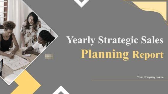 Yearly_Strategic_Sales_Planning_Report_Ppt_PowerPoint_Presentation_Complete_Deck_With_Slides_Slide_1.jpg