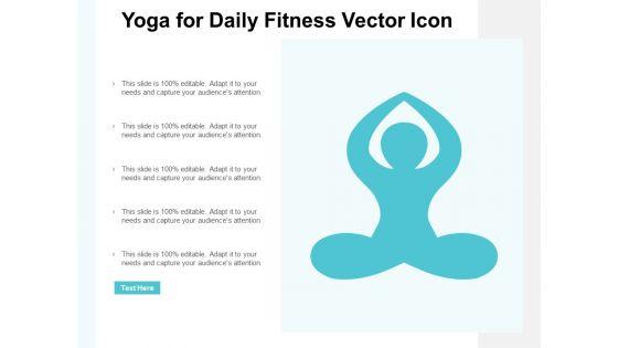 Yoga_For_Daily_Fitness_Vector_Icon_Ppt_PowerPoint_Presentation_Clipart_Slide_1.jpg