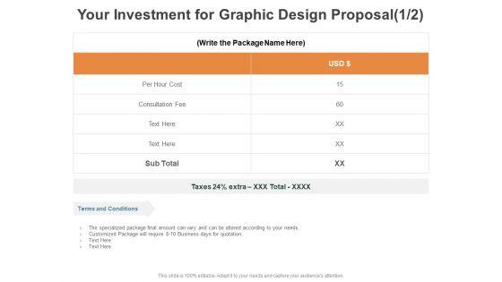 Your_Investment_For_Graphic_Design_Proposal_Consultation_Ppt_PowerPoint_Presentation_Gallery_Graphics_Template_Slide_1.jpg