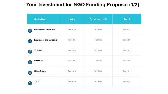 Your_Investment_For_NGO_Funding_Proposal_Training_Ppt_PowerPoint_Presentation_Infographic_Template_Deck_Slide_1.jpg
