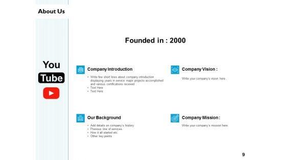 Youtube_Content_Handling_Proposal_Ppt_PowerPoint_Presentation_Complete_Deck_With_Slides_Slide_9.jpg