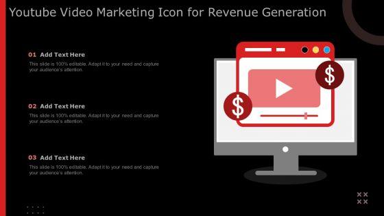 Youtube_Video_Marketing_Icon_For_Revenue_Generation_Ppt_Outline_Layout_PDF_Slide_1.jpg