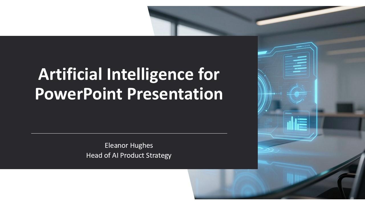 Artificial Intelligence For PowerPoint Presentation PPT Demonstration VM
