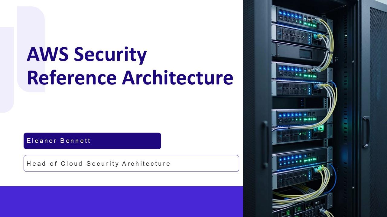 AWS Security Reference Architecture PPT Mockup VM