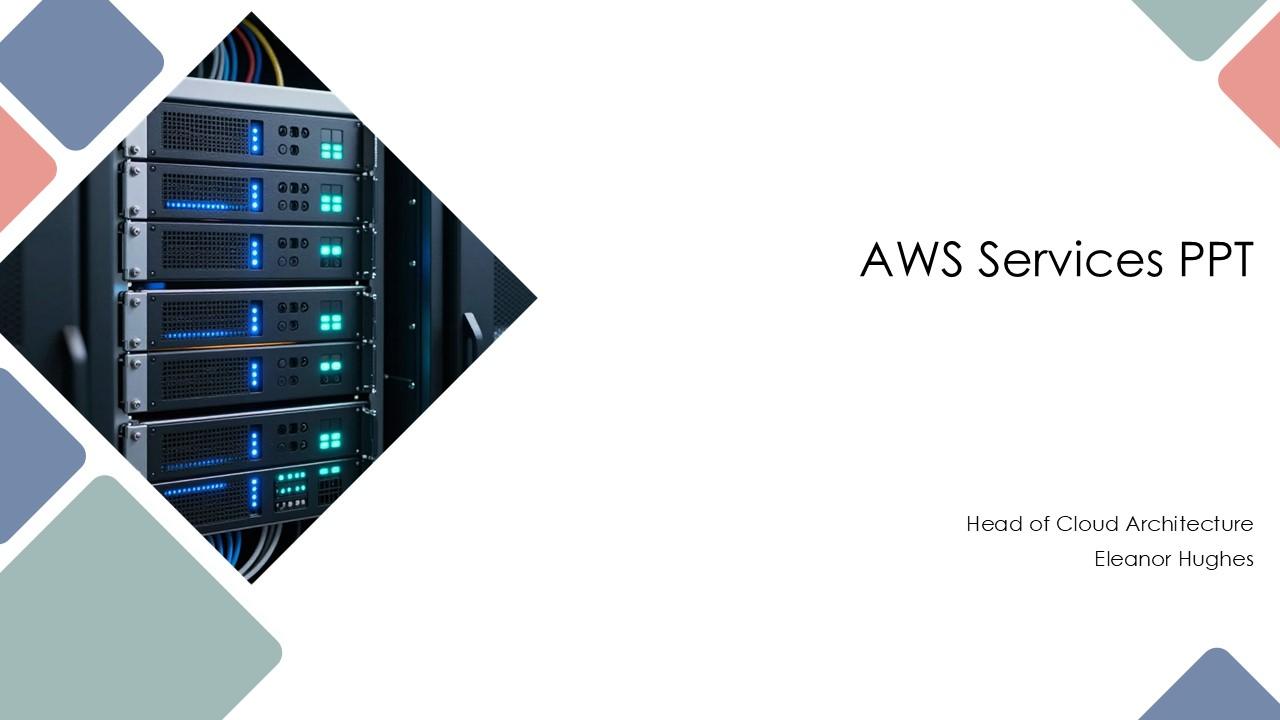 AWS Services PPT PPT Template VM