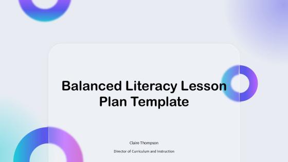 Balanced Literacy Lesson Plan Template PPT Information VM