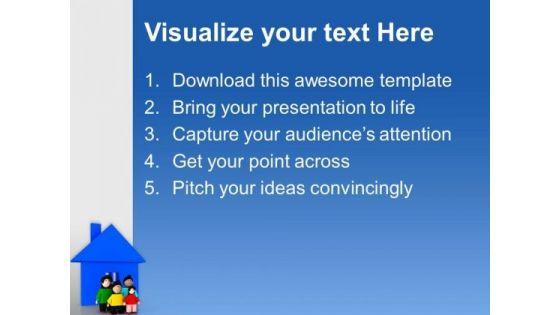 beautiful_home_is_incomplete_without_family_powerpoint_templates_ppt_backgrounds_for_slides_0713_text.jpg