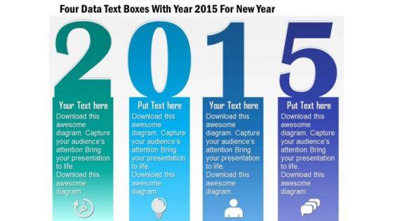 business_diagram_four_data_text_boxes_with_year_2015_for_new_year_presentation_template_1.jpg