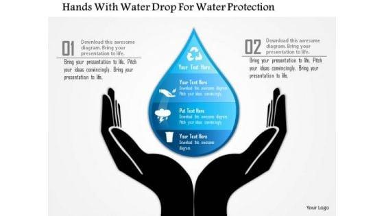 business_diagram_hands_with_water_drop_for_water_protection_presentation_template_1.jpg