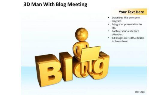 business_strategy_diagram_3d_man_with_blog_meeting_powerpoint_slides_1.jpg