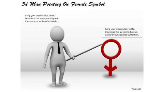 business_strategy_implementation_3d_man_pointing_female_symbol_character_1.jpg
