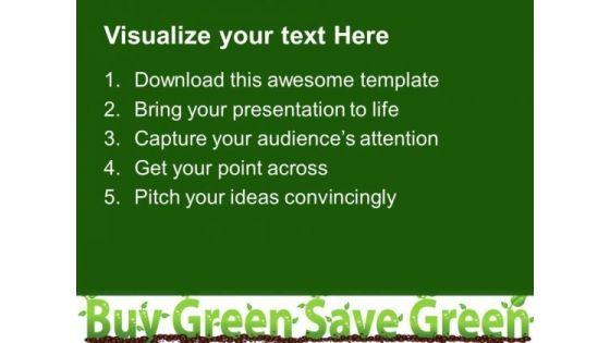 buy_green_save_green_environment_powerpoint_templates_and_powerpoint_themes_0212_text.jpg