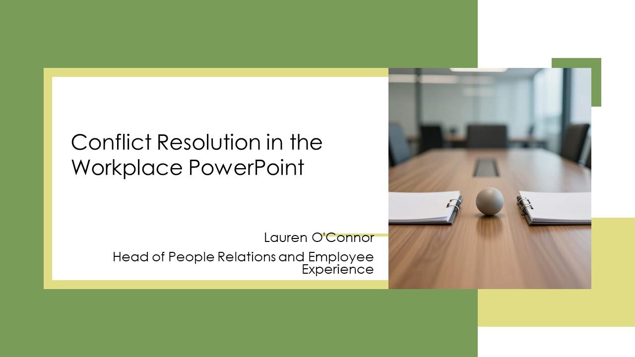 Conflict Resolution In The Workplace PPT Demonstration VM